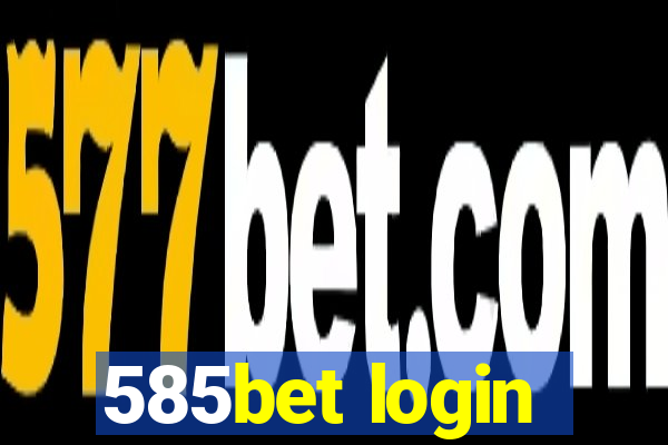 585bet login